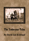 Yesteryear Tales